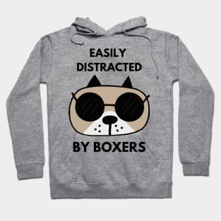 easily distracted by boxers Hoodie